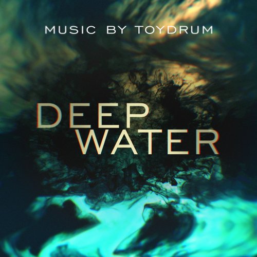 Toydrum - Deep Water (Original Television Soundtrack) (2019) [Hi-Res]
