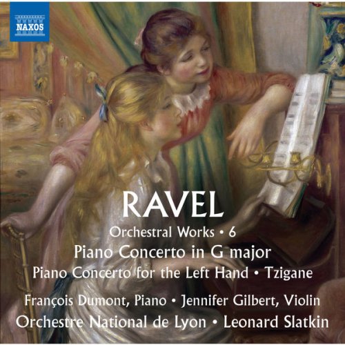 Orchestre National de Lyon, Leonard Slatkin - Ravel: Orchestral Works Vol. 6 (2019) [Hi-Res]