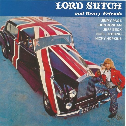 Lord Sutch And Heavy Friends - Lord Sutch And Heavy Friends (Reissue) (1970/2000)