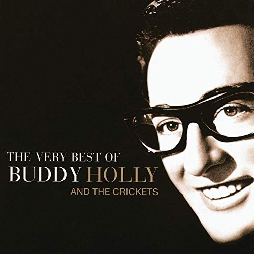 Buddy Holly - The Very Best Of Buddy Holly And The Crickets (1999/2019)