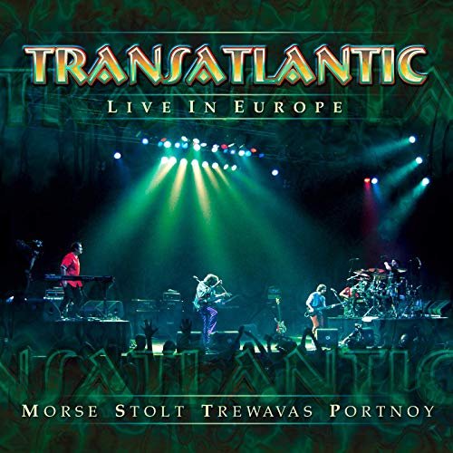 Transatlantic - Live in Europe (2003/2019)