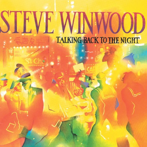 Steve Winwood - Talking Back To The Night (1982/2019)