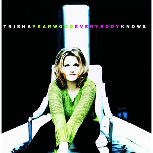 Trisha Yearwood - Everybody Knows (1996/2019)