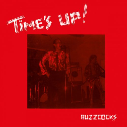 Buzzcocks - Time's Up! (2017) [Hi-Res]