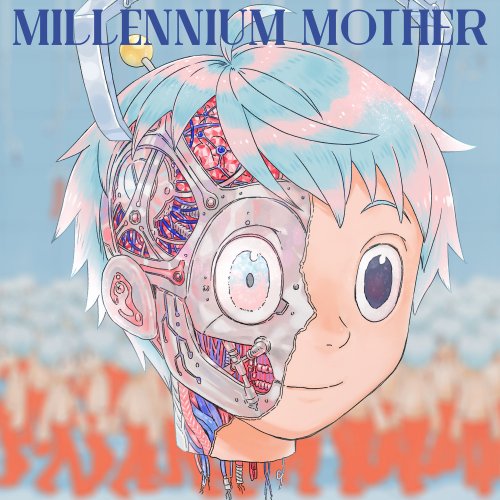 Mili - Millennium Mother (2018) Hi-Res