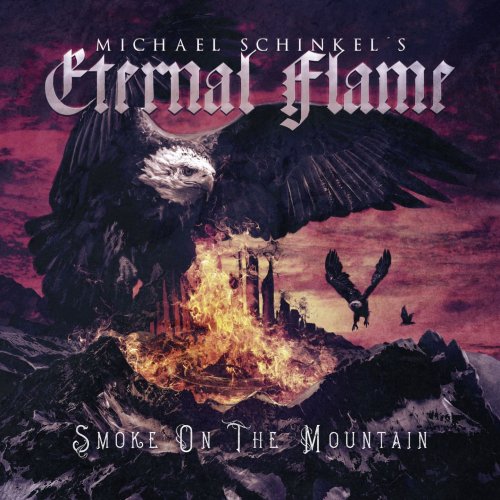 Michael Schinkel's Eternal Flame - Smoke On The Mountain (2018) [Hi-Res]