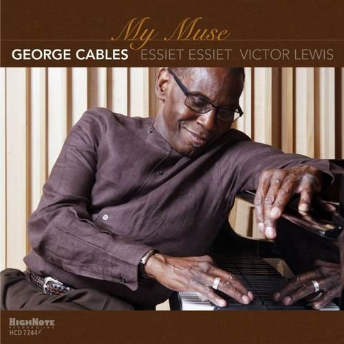 George Cables - My Muse (2012)
