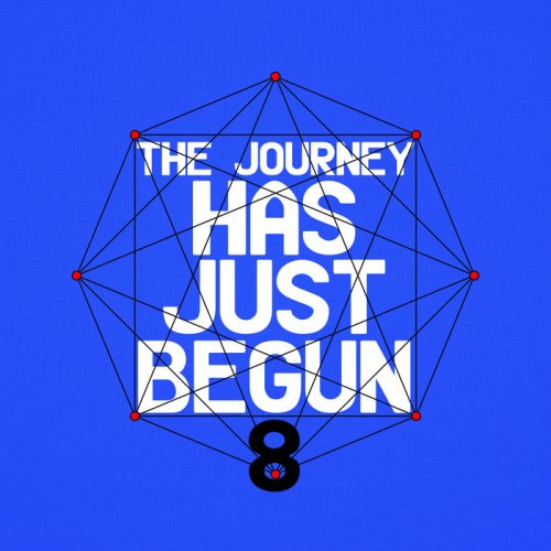 VA - The Journey Has Just Begun 8 (2019)