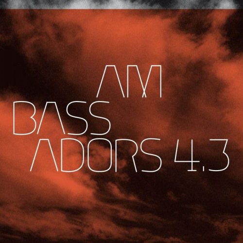 Various Artists - Ambassadors 4: Part 3 (2009) flac
