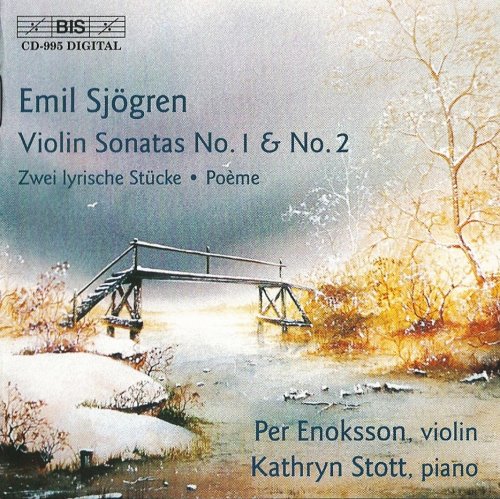 Per Enoksson, Kathryn Stott - Emil Sjögren: Violin Sonatas (2000)