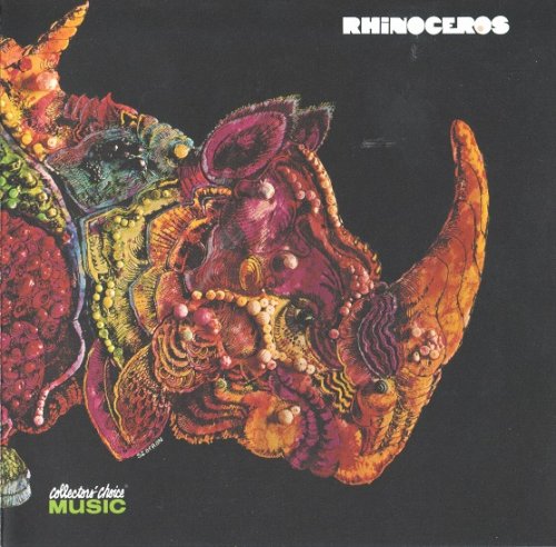 Rhinoceros - Rhinoceros (Reissue) (1969/2002)