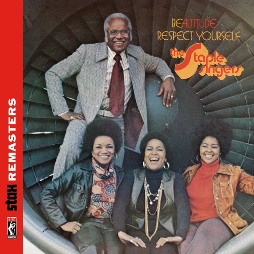 The Staple Singers - Be Altitude: Respect Yourself (2011) [Hi-Res]