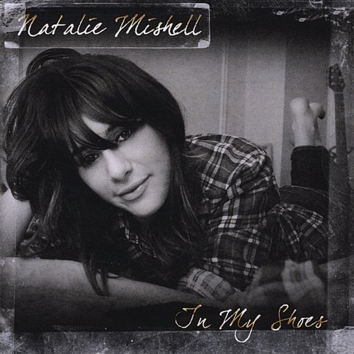Natalie Mishell - In My Shoes (2010)