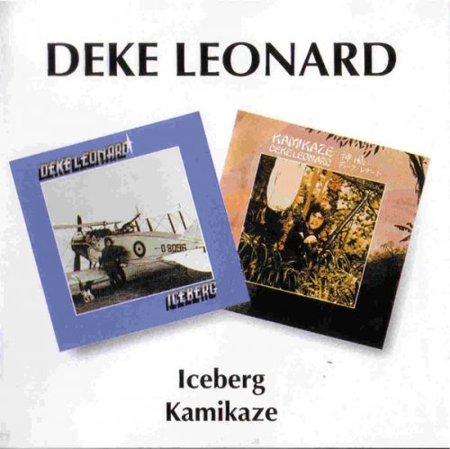 Deke Leonard - Iceberg & Kamikaze (Reissue) (1973-74/1995)