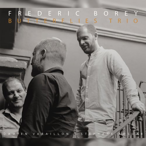 Frederic Borey - Butterflies Trio (2019)