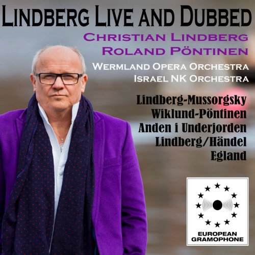 Christian Lindberg - Lindberg Live and Dubbed (2019)