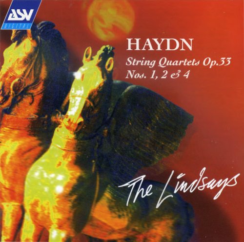 The Lindsays - Haydn: String Quartets Op. 33 Nos. 1, 2 & 4 (1995)