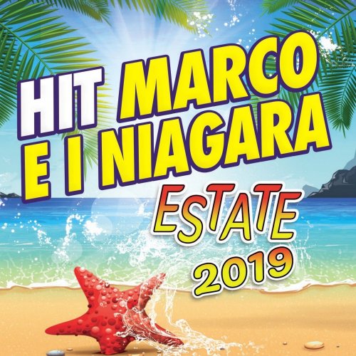 Marco e I Niagara - Hit estate 2019 (2019)