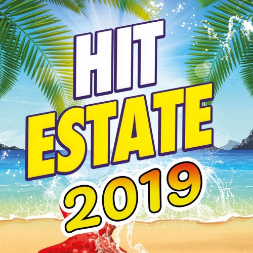VA - Hit estate 2019 (2019)
