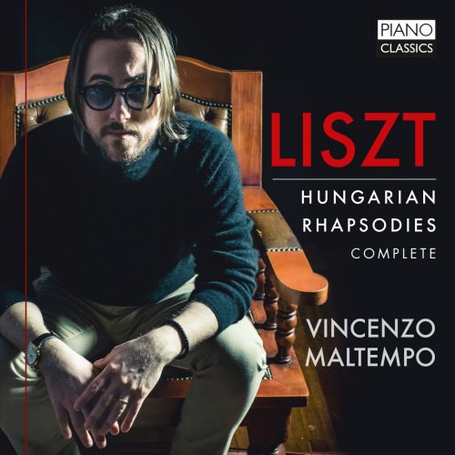 Vincenzo Maltempo - Liszt: Hungarian Rhapsodies (2016) [Hi-Res]