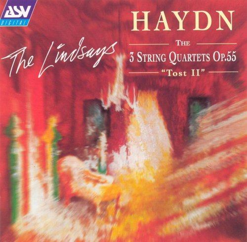 The Lindsays - Haydn: The 3 String Quartets Op. 55 "Tost II" (1994)