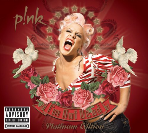 Pink - I'm Not Dead (2007 Platinum Edition)