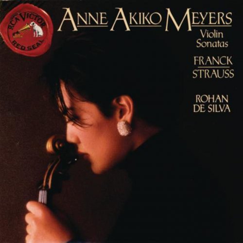 Anne Akiko Meyers, Rohan De Silva - Strauss, Franck: Sonatas For Violin & Piano (2010)