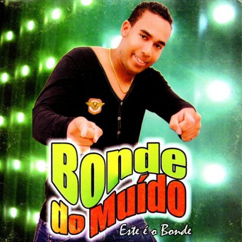 Bonde do Miúdo - Este É o Bonde (2007)