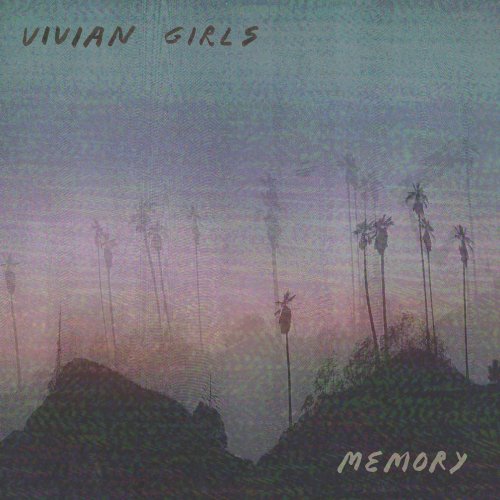 Vivian Girls - Memory (2019)