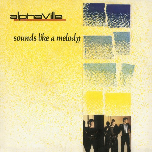 Alphaville - Sounds Like A Melody EP (Remaster) (2019) [Hi-Res]