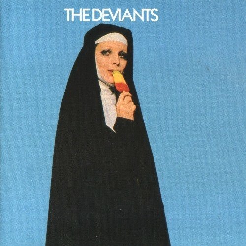 The Deviants - The Deviants 3 (1969) [Remastered 2009]