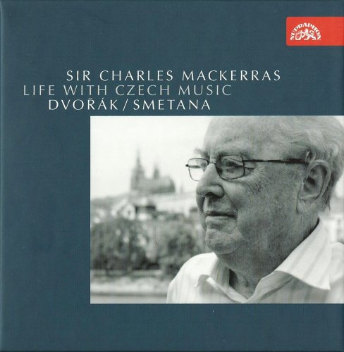 Sir Charles Mackerras - Life with Czech Music: Dvořák, Smetana (2010)