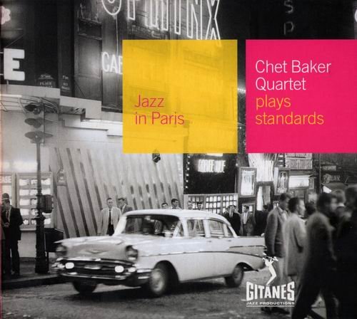 Chet Baker Quartet - Plays Standards (1956)