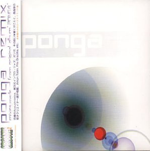 Ponga - The Remixes (1999)