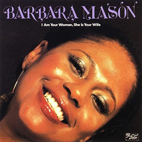 Barbara Mason - I Am Your Woman, She Is Your Wife (1978)