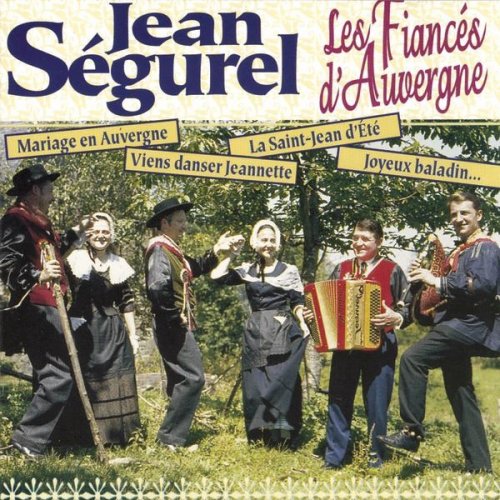 Jean Segurel - Les Fiancés D'auvergne (1987) flac
