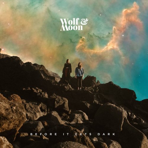 Wolf & Moon - Before It Gets Dark (Extended) (2019)