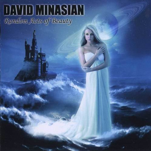David Minasian - Random Acts Of Beauty (2010)