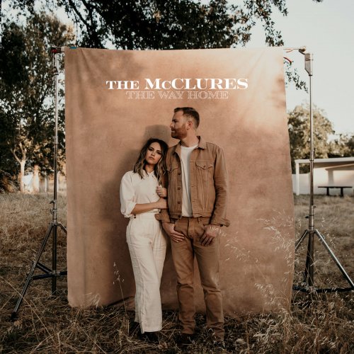 The McClures, Paul McClure and Hannah McClure - The Way Home (2019)