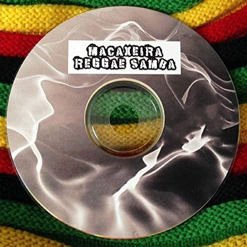 Macaxeira Reggae Samba - This is Reggae Samba (2019)