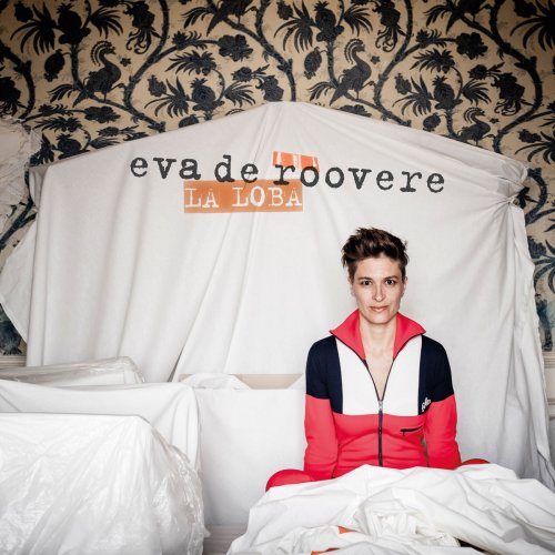 Eva De Roovere - La Loba (2019)