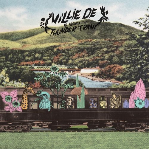 Willie DE - Thunder Train (2016)