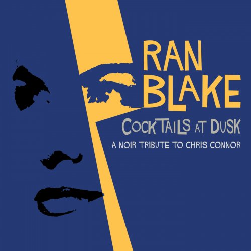 Ran Blake - Cocktails At Dusk: A Noir Tribute To Chris Connor (2014) [Hi-Res]