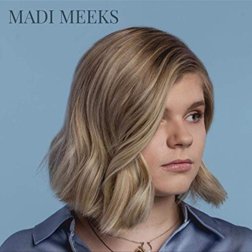 Madi Meeks - Madi Meeks (2019)