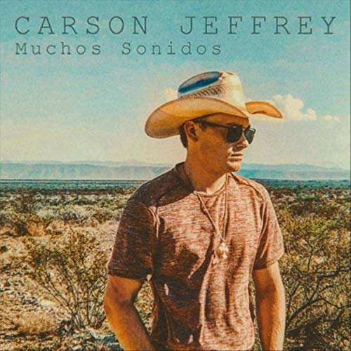 Carson Jeffrey - Muchos Sonidos (2019)