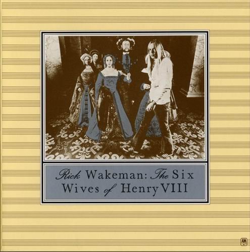 Rick Wakeman - The Six Wives of King Henry VIII (1973)