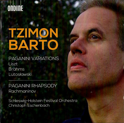 Tzimon Barto - Paganini Variations: Liszt, Brahms, Lutoslawski, Rachmaninov (2014)