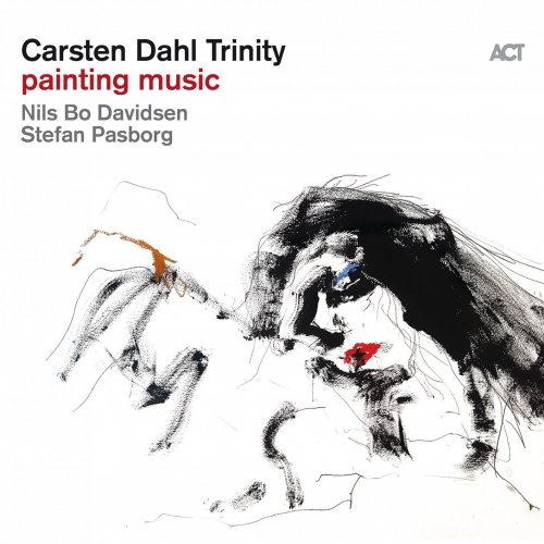 Carsten Dahl Trinity - Painting Music (2019) [Hi-Res]