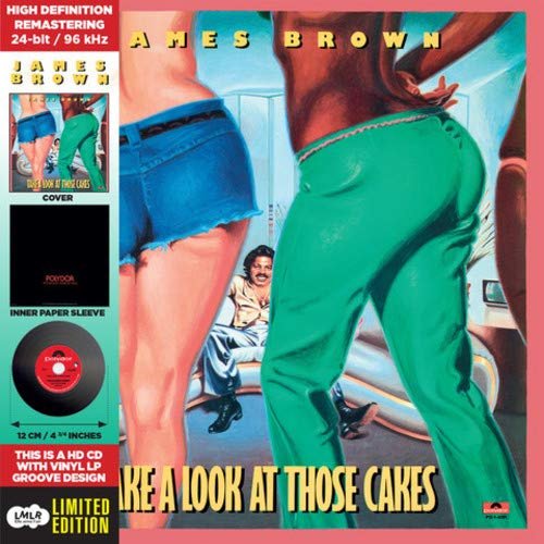 James Brown - Take A Look At Those Cakes [Limited Edition, Remastered] (1978/2017)