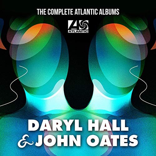 Daryl Hall & John Oates - The Complete Atlantic Albums (2019)